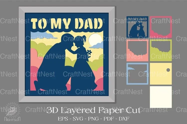 3D Layered Papercut SVG: To My Dad Clipart Bundle