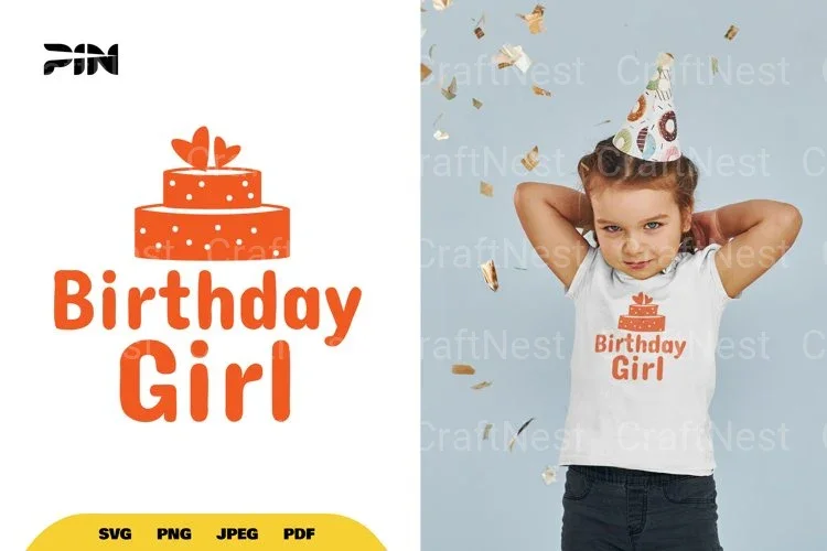 Birthday Girl SVG Bundle