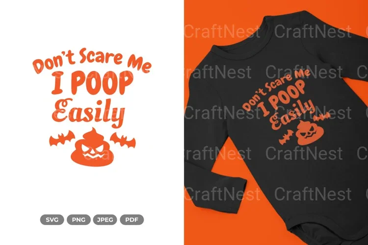 Don’t Scare Me Poop Easily Halloween SVG Bundle