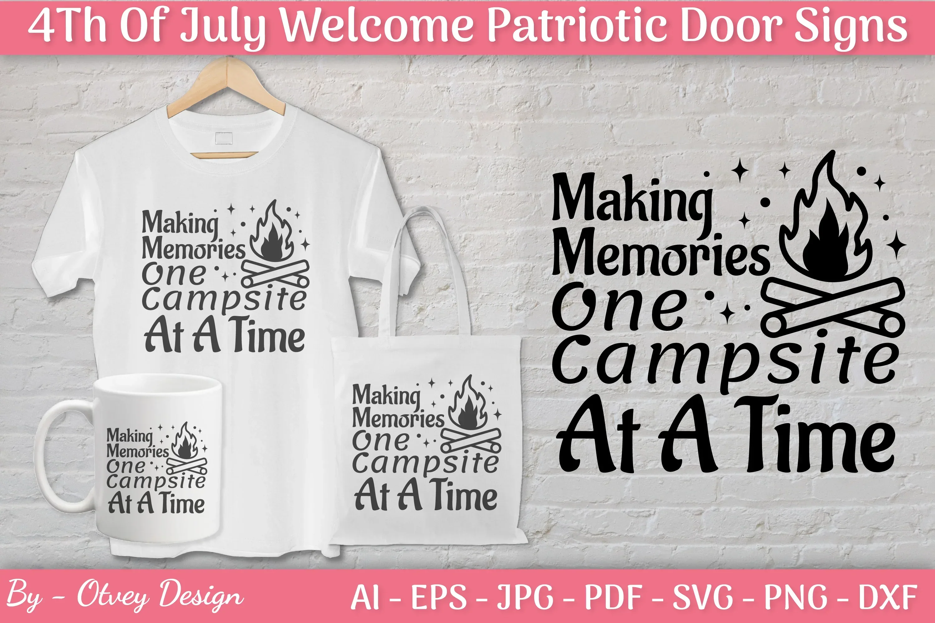 Making Memories One Campsite at a Time SVG Bundle