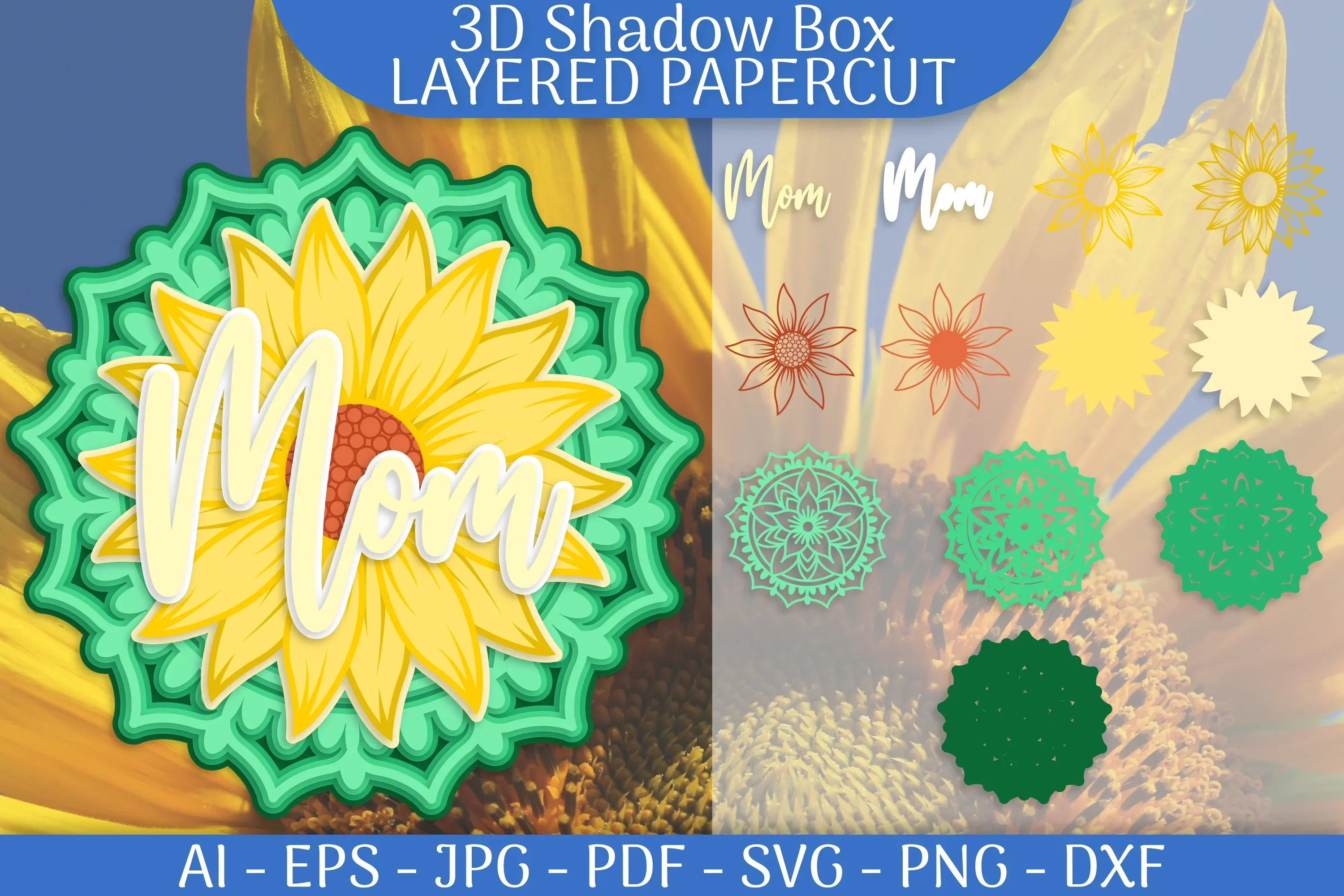 Sunflower Mom Mandala 3D Shadowbox Papercut SVG Bundle