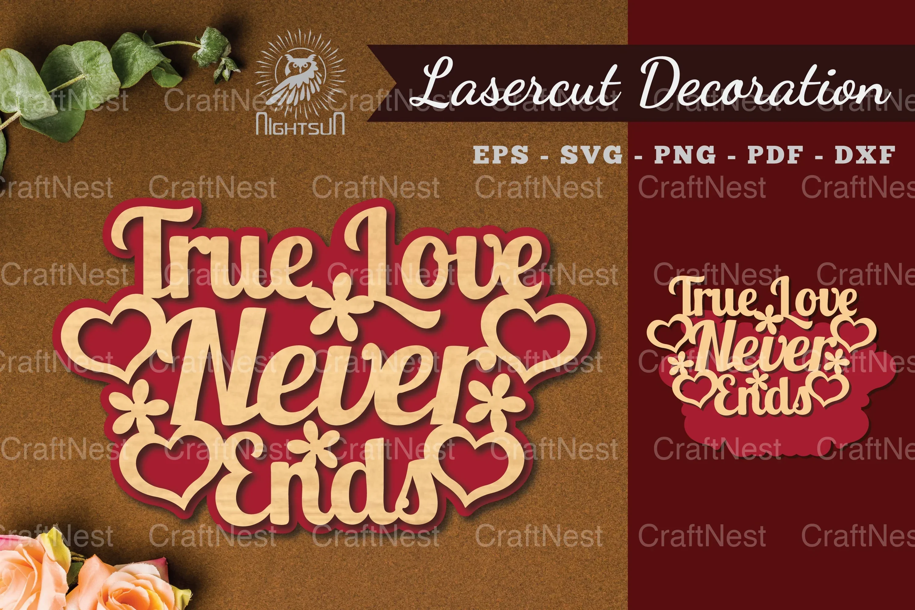 True Love Never Ends Laser Cut Decoration