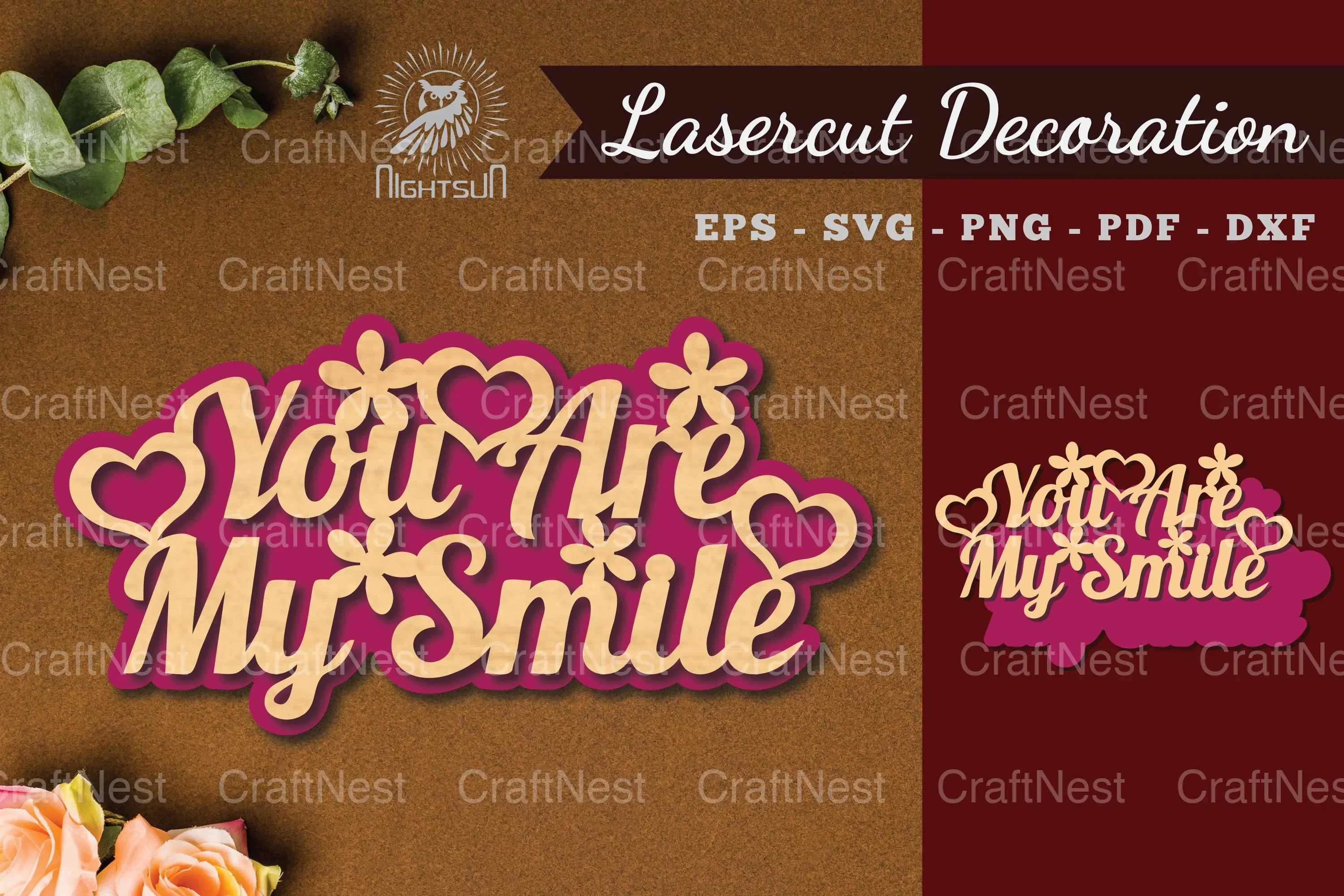 You Are My Smile Laser Cut Decoration